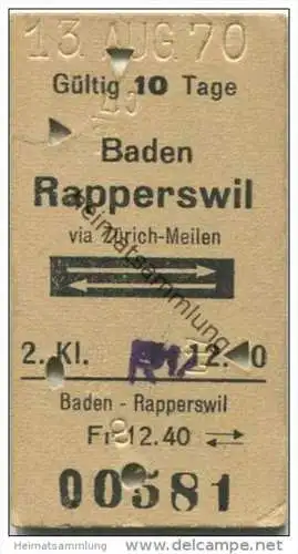 Schweiz - SBB - Baden - Rapperswil - via Zürich-Meilen und zurück - Fahrkarte 1970
