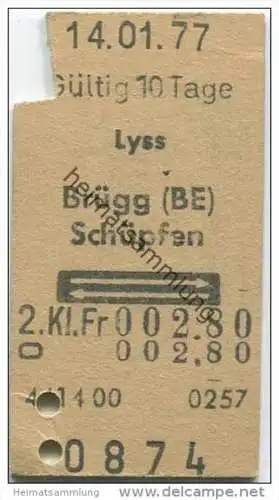Schweiz - SBB - Lyss - Brügg oder Schüpfen und zurück - Fahrkarte 1977