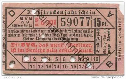 Berlin - BVG Teilstrecken-Fahrschein  15Pf. 1933 - Die BVG, das merk', Berliner, ist im Verkehr dein erster Diener.