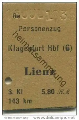 Österreich - Klagenfurt Hbf Lienz - Fahrkarte 3. Kl 5,80RM 1939