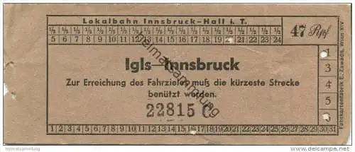Lokalbahn Innsbruck-Hall i. T. - Fahrschein Igls-Innsbruck 47Rpf.
