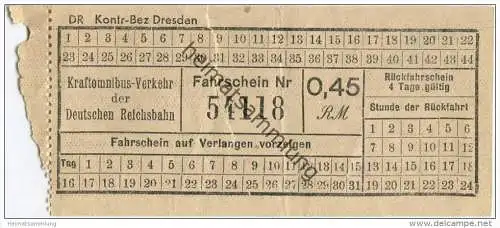 Kraftomnibus-Verkehr der Deutschen Reichsbahn - DR Kontr-Bez Dresden - Fahrschein 0,45 RM