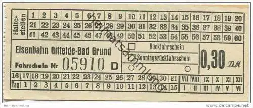 Kleinbahn - Eisenbahn Gittelde Bad Grund - Fahrschein 0,30 DM