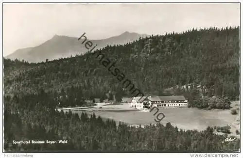 Sporthotel Brennes am grossen Arber - Familie Sandner Bayrisch Eisenstein - Foto-AK