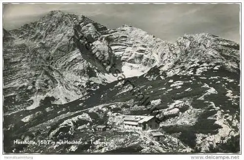 Hesshütte mit Hochtor und Tellersack - Foto-AK