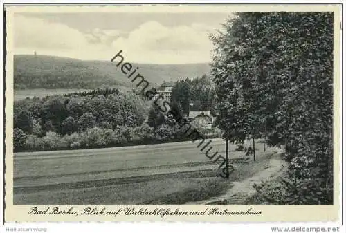 Bad Berka - Blick auf Waldschlösschen und Hartmannhaus