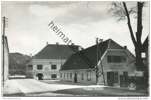 Peggau - Gasthof Hochhuber Besitzer Max Ertl - Gasthaus J. Bechner Fleischhauerei und Selcherei - Foto-AK