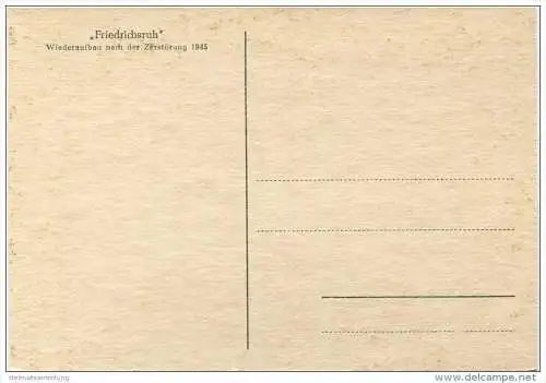 Friedrichsruh - Wiederaufbau nach der Zerstörung 1945 - AK Grossformat