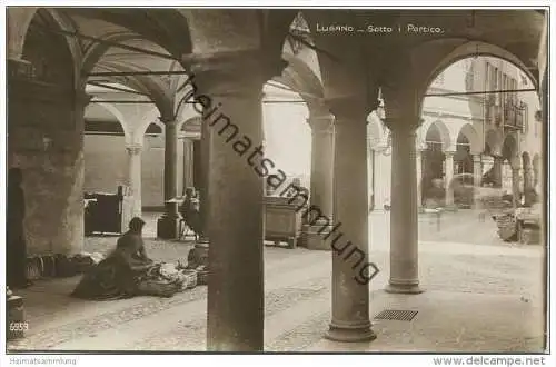 Lugano - Sotto i Portico - Foto-AK