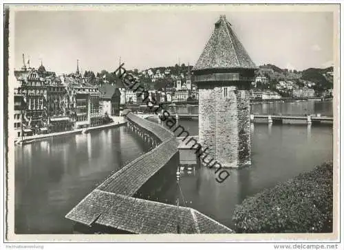 Luzern - Kapellbrücke mit Wasserturm - Foto-AK