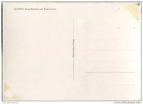 Luzern - Kapellbrücke mit Wasserturm - Foto-AK