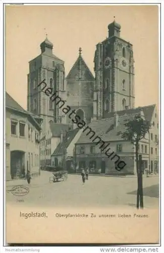 Ingolstadt - Oberpfarrkirche zu unseren lieben Frauen