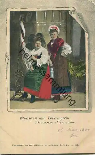 Elsässerin und Lothringerin - Alsacienne et Lorraine - Verlag Etablissement des arts graphiques de Luxembourg