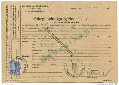 Magistrat von Groß-Berlin Abt. für Verkehr und Hauptfahrbereitschaft - Fahrgenehmigung 20. Mai 1947 - für Fa. Rode Berli