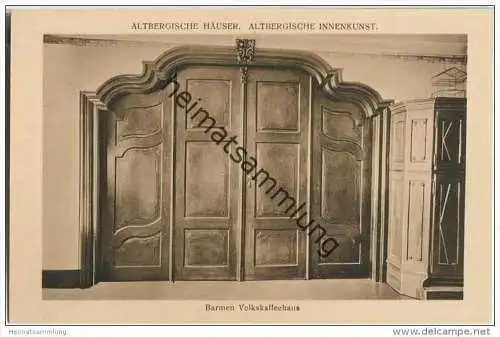 Barmen - Volkskaffeehaus - Altbergische Häuser - Altbergische Innenkunst