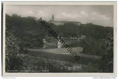 Rudolstadt - Elisabethbrücke - Schloss - Foto-AK