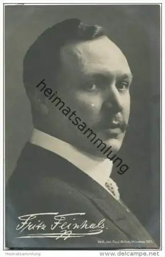 Fritz Feinhals - Baritonist und Königlich-Bayerischer Kammersänger - Foto-AK