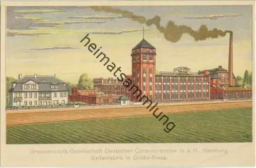 Riesa - Gröba - Seifenfabrik - Großeinkaufs-Gesellschaft Deutscher Consumvereine mbH Hamburg