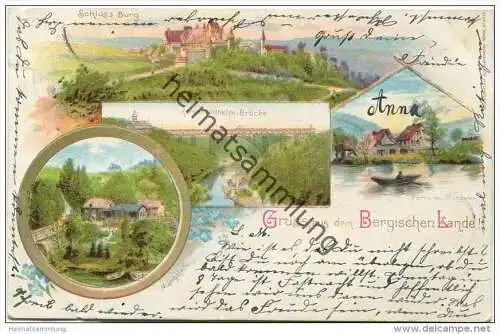 Gruss aus dem Bergischen Lande - Schloss Burg - Kaiser Wilhelm Brücke - Müngsten - Partie bei Müngsten