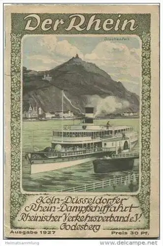 Der Rhein 1927 - 70 Seiten mit unzähligen Abbildungen - ausklappbare mehrfarbige Karte - die hinteren 10 Seiten sind ang