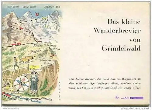 Das kleine Wanderbrevier von Grindelwald - 28 Seiten mit 11 Abbildungen - 21 Wanderungen und geführte Hochtouren