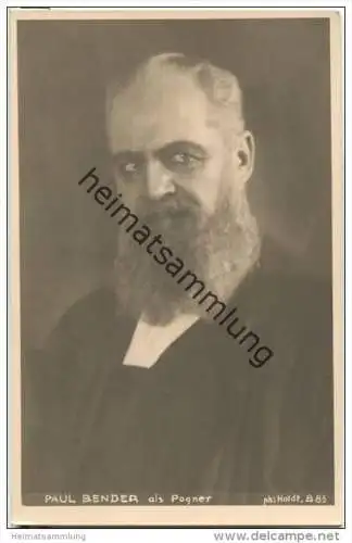 Paul Bender - deutscher Opernsänger (Bass) - Foto-AK - Foto Holdt