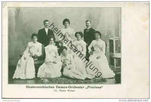 Oesterreichisches Damen-Orchester Preciosa - Direktor Hans Kreuz ca. 1900