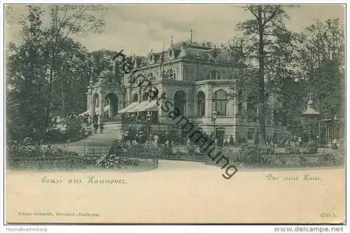 Gruss aus Hannover - Das Neue Haus ca. 1900