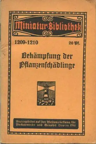 Miniatur-Bibliothek Nr. 1209-1210 - Bekämpfung der Pflanzenschädlinge von Gustav Blunck - 8cm x 12cm - 64 Seiten ca. 191