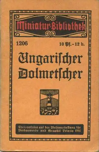 Miniatur-Bibliothek Nr. 1206 - Ungarischer Dolmetscher von M. Gelb - 8cm x 12cm - 48 Seiten ca. 1910 - Verlag für Kunst