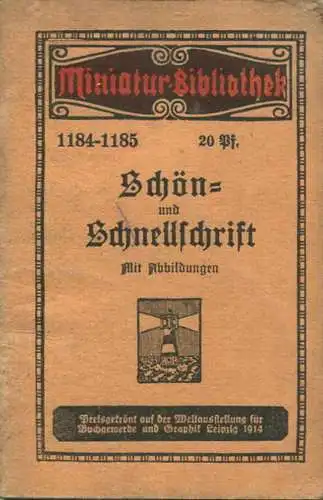 Miniatur-Bibliothek Nr. 1184-1185 - Schön- und Schnellschrift mit Abbildungen - 8cm x 12cm - 80 Seiten ca. 1910 - Verlag