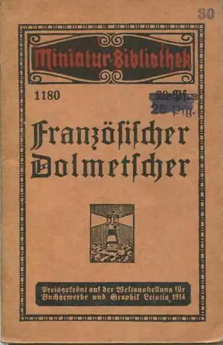 Miniatur-Bibliothek Nr. 1180 - Französischer Dolmetscher - 8cm x 12cm - 40 Seiten ca. 1910 - Verlag für Kunst und Wissen