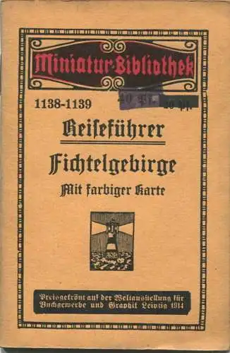 Miniatur-Bibliothek Nr. 1138-1139 - Reiseführer Fichtelgebirge mit farbigem Plan - 8cm x 12cm - 48 Seiten ca. 1910 - Ver