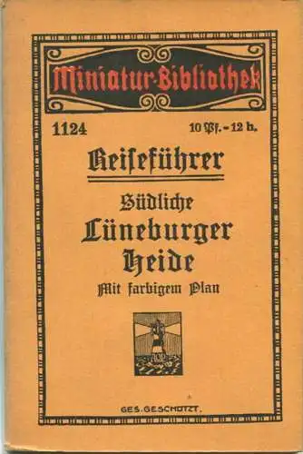 Miniatur-Bibliothek Nr. 1124 - Reiseführer Südliche Lüneburger Heide mit farbigem Plan - 8cm x 12cm - 46 Seiten ca. 1910