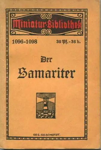 Miniatur-Bibliothek Nr. 1096-1098 - Der Samariter Erste Hilfe mit 19 Abbildungen von Dr. med. H. Horn - 8cm x 12cm - 112