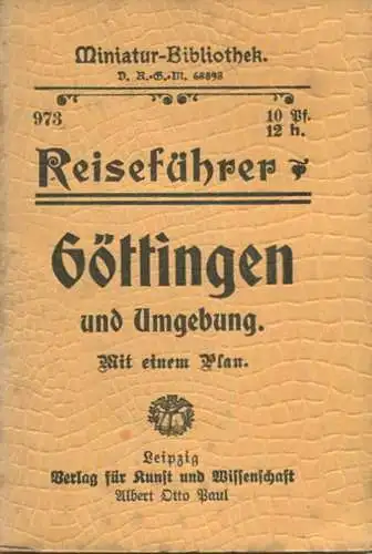 Miniatur-Bibliothek Nr. 973 - Reiseführer Göttingen und Umgebung mit einem Plan von Dr. Paul Sakolowski - 8cm x 12cm - 4