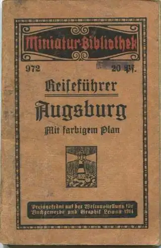 Miniatur-Bibliothek Nr. 972 - Reiseführer Augsburg mit farbigem Plan von H. Caspary - 8cm x 12cm - 40 Seiten ca. 1910 -