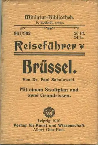 Miniatur-Bibliothek Nr. 961/962 - Reiseführer Brüssel mit einem Stadtplan von Dr. Paul Sakolowski - 8cm x 12cm - 96 Seit