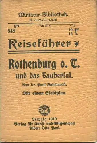 Miniatur-Bibliothek Nr. 948 - Reiseführer Rothenburg o. T. und das Taubertal mit einem Stadtplan von Dr. Paul Sokolowski