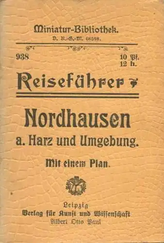 Miniatur-Bibliothek Nr. 938 - Reiseführer Nordhausen am Harz und Umgebung mit einem Plan - 8cm x 12cm - 54 Seiten ca. 19