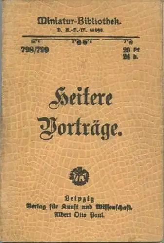 Miniatur-Bibliothek Nr. 798/799 - Heitere Vorträge - 8cm x 12cm - 96 Seiten ca. 1900 - Verlag für Kunst und Wissenschaft