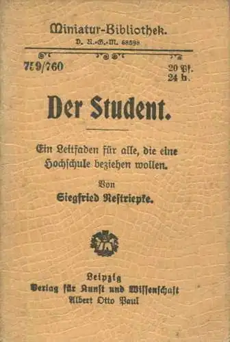 Miniatur-Bibliothek Nr. 759/760 - Der Student von Siegfried Nestriepke - 8cm x 12cm - 88 Seiten ca. 1900 - Verlag für Ku