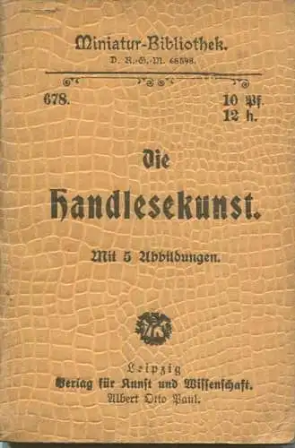 Miniatur-Bibliothek Nr. 678 - Die Handelskunst mit 5 Abbildungen von M. Lustig - 8cm x 12cm - 32 Seiten ca. 1900 - Verla