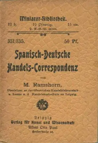 Miniatur-Bibliothek Nr. 331/335 - Spanisch-Deutsche Handels-Correspondenz von Moritz Ramshorn - 8cm x 12cm - 200 Seiten