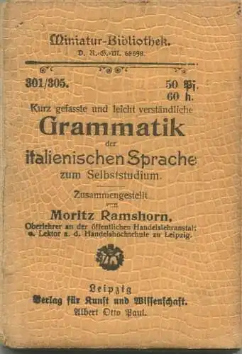 Miniatur-Bibliothek Nr. 301/305 - Grammatik der italienischen Sprache zum Selbststudium von Moritz Ramshorn - 8cm x 12cm