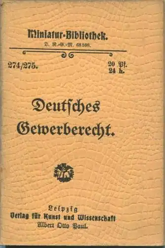Miniatur-Bibliothek Nr. 274/275 - Deutsches Gewerberecht nebst Formularen für das tägliche Leben Dr. jur. Hans Brahm - 8