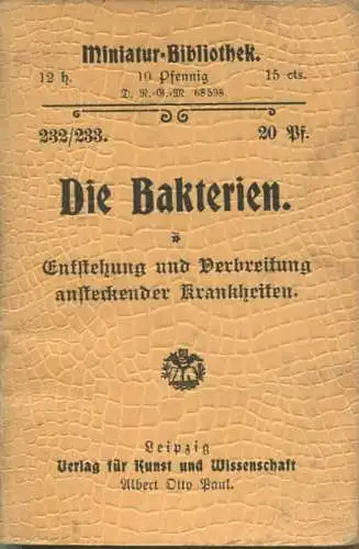 Miniatur-Bibliothek Nr. 232/233 - Die Bakterien Entstehung und Verbreitung ansteckender Krankheiten - 8cm x 12cm - 96 Se