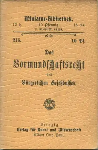 Miniatur-Bibliothek Nr. 214/215 - Das Vormundschaftsrecht des Bürgerlichen Gesetzbuches von Dr. Hans Brahm - 8cm x 12cm