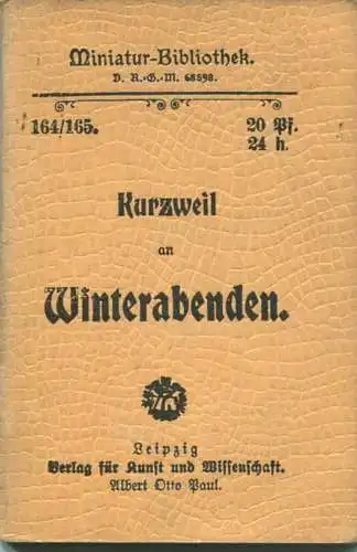 Miniatur-Bibliothek Nr. 164/165 - Kurzweil an Winterabenden - 8cm x 12cm - 88 Seiten ca. 1900 - Verlag für Kunst und Wis