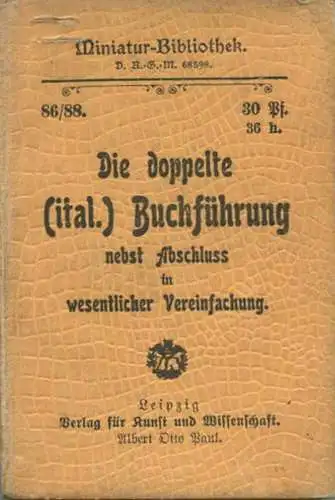 Miniatur-Bibliothek Nr. 86/88 - Die doppelte (italienische) Buchführung nebst Abschluss - 8cm x 11cm - 172 Seiten ca. 19